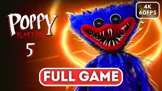 POPPY PLAYTIME CHAPTER 5 Gameplay Walkthrough FULL GAME【4K 60FPS】No Commentary
