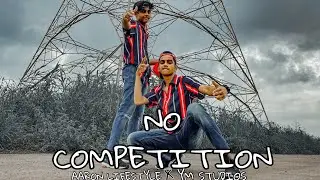 NO COMPETITION || YM STUDIOS X AARON LIFESTYLE || DANCE CHOREOGRAPHY ||