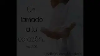 UN LLAMADO A TU CORAZON 