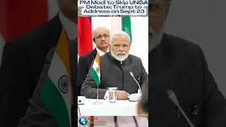 PM Modi to Skip UNGA Meet #Modi #Trump #UNGA #UnitedNations
