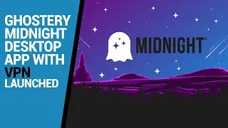 Ghostery Midnight desktop app with VPN launched