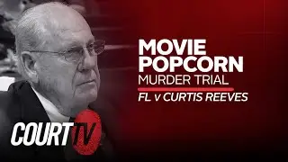 LIVE: Curtis Reeves on the Stand - Movie Popcorn Murder Trial | COURT TV
