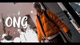 9OB1 - ON GOD (O N G) [Dir par SUPER SMASH FILMZ]