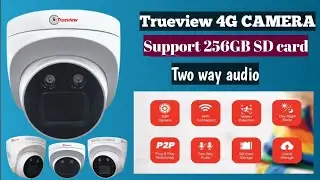 Trueview 4G SIM dome CAMERA || dest wireless camera||telugu