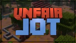UNFAIR JOT TRAILER! [Map Release]