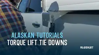 Alaskan Tutorials: Torque Lift Tie Downs