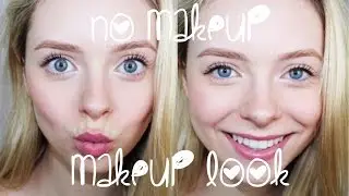 No Makeup Makeup Look | Cosmobyhaley