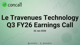 Le Travenues Technology Ltd Q3 FY26 Earnings Conference Call | Concall.in