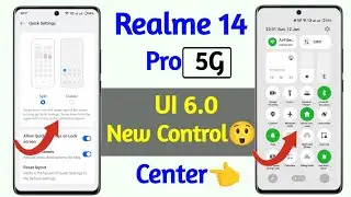 realme 14 pro ui 6.0 new control center | realme 14 pro control center changer setting | realme