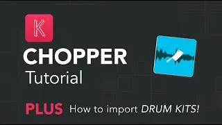 Koala Chopper Tutorial (and Koala Drum Kits)