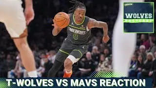 WOLVES POSTCAST: T-Wolves TAKING CARE OF BUSINESS On The Road vs. Dallas, 118-105