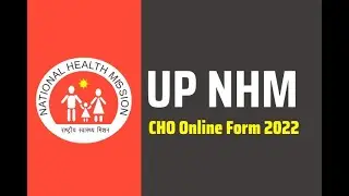 UP NHM Community Health Officer CHO Recruitment 2022 Apply Online for 4000 Post #nhm #nhmbharti2022