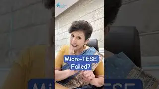 Micro-TESE Failed? | Dr Supriya #drsupriyapuranik #shorts #microtese #maleinfertility #ytshortsindia