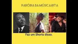 par&oacute;dia volta rita- consci&ecirc;ncia negra