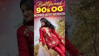 90s Bollywood Fashion Comeback 🔥 OG Outfit Recreated..😍🔥