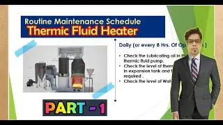 Thermic Fluid Heater Daily Maintenance schedule [Hindi ]- Part No. 1