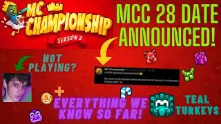 MCC 28 DATE ANNOUNCED + Everything We Know So Far! (Minecraft Championship)