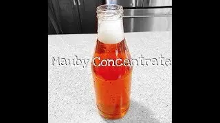 How To Make Mauby Concentrate