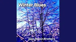Winter Blues