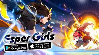 Esper Girls - Gameplay Android iOS
