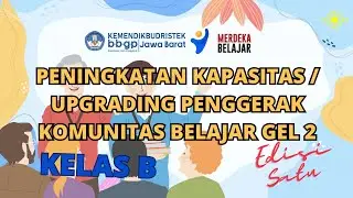 BBGP JABAR | Upgrading Penggerak Komunitas Belajar Gelombang 2 | EDISI 1
