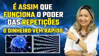 É ASSIM QUE FUNCIONA O PODER DAS REPETIÇÕES - O DINHEIRO VEM RÁPIDO