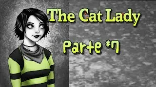The Cat Lady [P7] - Mitzi Hunt