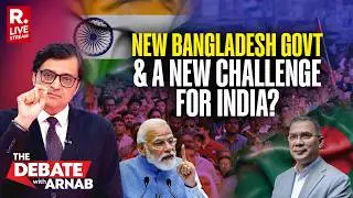 Debate With Arnab LIVE: Challenges Before India As Bangladesh Elects Tarique Rahman's Party