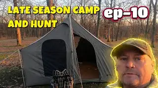 CAMP AND HUNT LATE SEASON