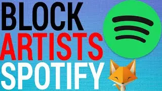 Как заблокировать исполнителей в Spotify