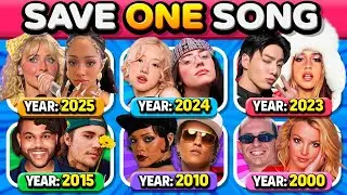 SAVE 1 SONG PER YEAR 🎶 2025 - 2000 ✨ (6 Songs Each Year) | Music Quiz