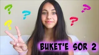 Buket'e Sor 2