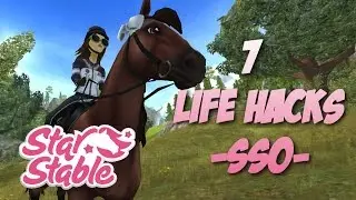 7 Life Hacks - Star Stable Online