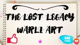 Documentary on WARLI ART. Full take on history,significance & ways to preserve WARLI ART.#tribalart