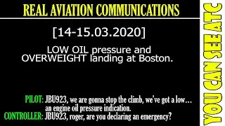 (Real ATC) LOW OIL pressure and OVERWEIGHT landing at Boston.