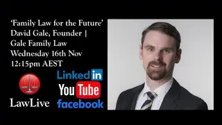Law Live ⚖️ Episode 14 with David Gale, Founder | Gale Family Law