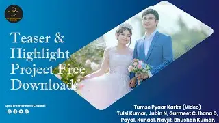 Wedding Teaser &  Highlights Trailer Project Free || premiere pro cc 2022 ||  Cinematic teaser