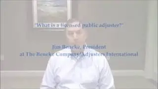 What is a Licensed Public Adjuster?