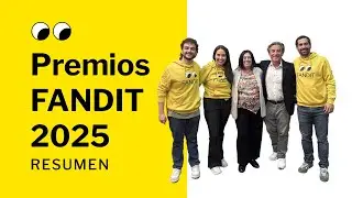 Resumen de los Premios FANDIT 2025