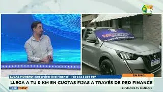 N6 - Lucas Moreno - Red Finance: Oportunidad para llegar a tu 0km en cuotas fijas