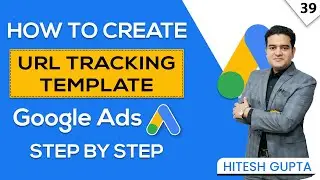 How to create Tracking Template for Google Ads | Google Ads Course in Hindi #marketingfundas