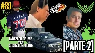 AVANZADA del MF y la ALIANZA del NORTE! PARTE 2