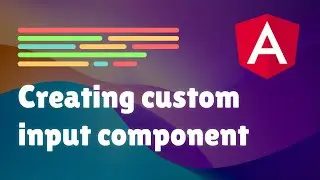 Creating custom input component in Angular