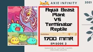 ABP VS TERMINATOR | Aqua Beast Plant Axie Gameplay | Axie Infinity | Ep.2