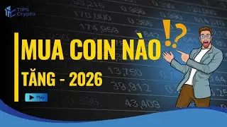 2026 D&ograve;ng Tiền Sẽ Đổ V&agrave;o Coin N&Agrave;O? update Bitcoin Alcoin ngắn hạn / Tips Crypto