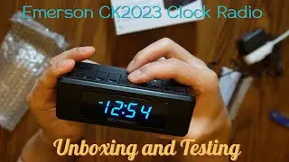Emerson CK2023 Clock Radio Unboxing and Review