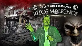 En esta mansión realizan Ritos Malignos