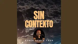 Sin Contexto