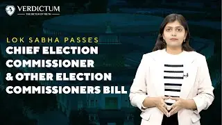 Chief Election Commissioner & Other Commissioners Bill, 2023