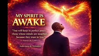 My spirit is Awake